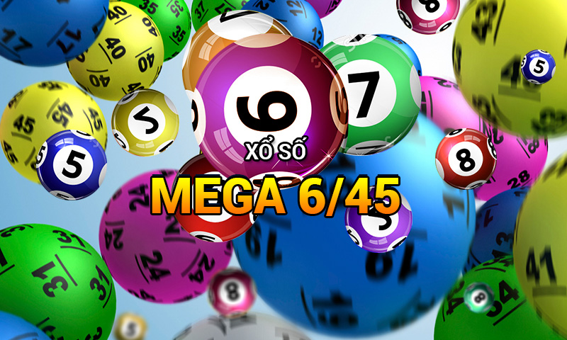 Mega 6/45 78Win là gì? Tổng quan và luật cơ bản